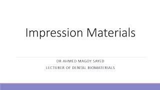 Impression Materials Dental Biomaterials [upl. by Lorrin]