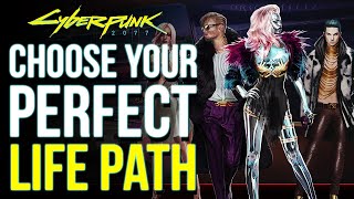 BEST LIFEPATH FOR YOU Cyberpunk 2077 How To Choose The Best Life Path Nomad Street Kid or Corpo [upl. by Lind]