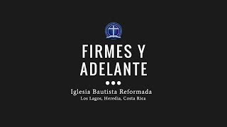 Firmes y adelante [upl. by Gruver]