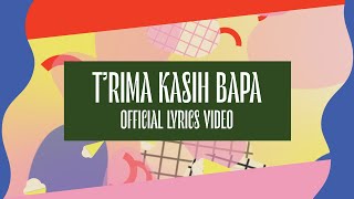 Trima Kasih Bapa Official Lyric Video  JPCC Worship Kids [upl. by Mei928]