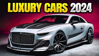 Top 10 Luxury Cars 2024 [upl. by Ij]