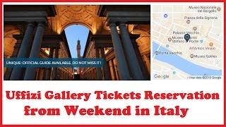 Uffizi Gallery Tickets Reservation from Weekend in Italy [upl. by Alad894]