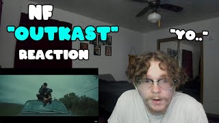 NF  Outcast REACTION [upl. by Nyrhtak]