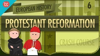 The Protestant Reformation Crash Course European History 6 [upl. by Eemyaj791]