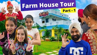 Farm House Tour  Part  1  Ramneek Singh 1313  RS 1313 VLOGS [upl. by Valerye]