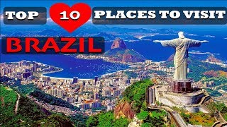 10 Best Places To Visit In Brazil  Top Tourist Attractions In Brazil  TravelDham [upl. by Akenet]