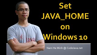 How to set JAVAHOME environment variable on Windows 10 [upl. by Pat]