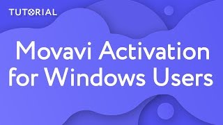 How to activate Movavi Video Editor  Windows [upl. by Stelu258]