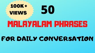 50 Malayalam Phrases amp words for Daily ConversationFluent in MalayalamMalayalam words [upl. by Hermia833]