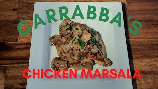 How to make CARRABBAS  Chicken Marsala [upl. by Einhpad838]