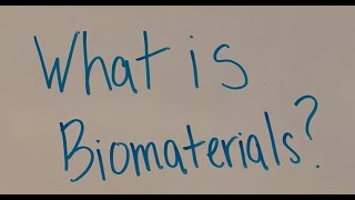 What is Biomaterials [upl. by Horace322]