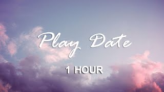 Play Date  Melanie Martinez  1 HOUR   TikTok [upl. by Sulohcin925]