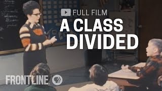 A Class Divided full documentary  FRONTLINE [upl. by Isej]