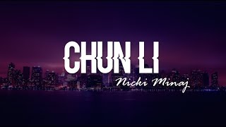 Chun Li  Nicki Minaj Clean Lyrics [upl. by Cohl577]