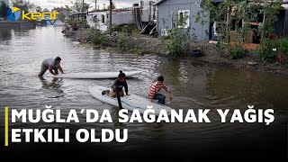 MUĞLADA SAĞANAK YAĞIŞ ETKİLİ OLDU [upl. by Nitza]