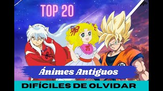 TOP 20 mejores animes antiguos [upl. by Rosita]