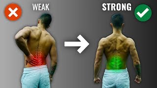 How To Get A Strong Lower Back The RIGHT Way 4 Must Do Exercises [upl. by Odnuges125]