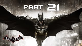 Batman Arkham Knight Walkthrough Part 21  SUBWAY  Playthrough  Lets Play  Gameplay [upl. by Oinotna]