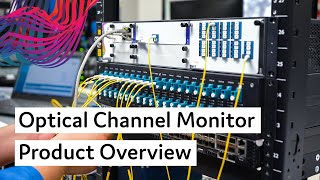 Optical Channel Monitor OCM Product Overview [upl. by Kloman]