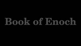 Book of Enoch complete audio [upl. by Aracaj]