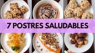 7 RECETAS DE POSTRES SALUDABLES Y FACILES  Michela Perleche [upl. by Timmons]