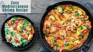 Easy Mediterranean Shrimp Recipe The perfect dinner in minutes [upl. by Doreen985]