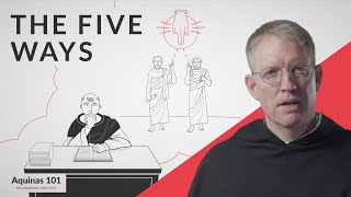 Five Ways to Prove God Exists Aquinas 101 [upl. by Baelbeer]