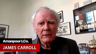 Fmr Priest James Carroll How the Catholic Church Lost Its Soul  Amanpour and Company [upl. by Hterag]