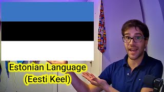 The Estonian Language  SpeechLeech E [upl. by Nileve]