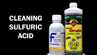 Purifying Sulfuric Acid Drain Cleaner [upl. by Oirasan734]