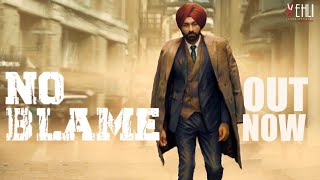 No Blame Full Song Tarsem Jassar  Pendu Boyz  Punjabi Songs 2020  Vehli Janta Records [upl. by Iadrahc657]