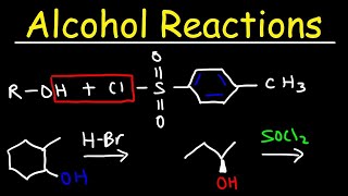 Alcohol Reactions  HBr PBr3 SOCl2 [upl. by Eninnaej]