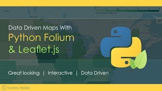 Data Driven Maps With Python Folium amp Leafletjs [upl. by Malinda614]