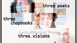 Three Poets Three Chapbooks Three Visions [upl. by Resarf]