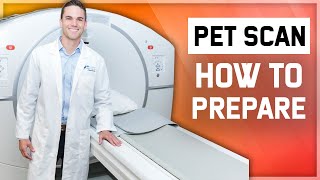 PET Scan How To Prepare [upl. by Phelia313]