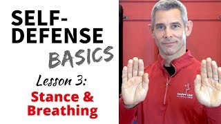 SelfDefense Basics Lesson 3  Stance and Breathing [upl. by Francisca]