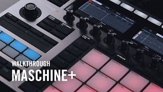 MASCHINE Walkthrough  Native Instruments [upl. by Tolland]