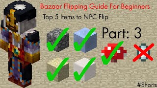 Bazaar Flipping Guide For Beginners Part 3 Hypixel Skyblock Top 5 items to NPC Flip [upl. by Nevak]