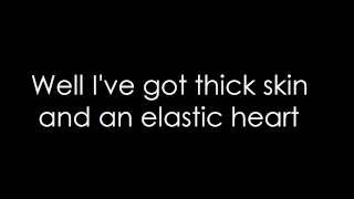 Sia  Elastic Heart lyrics [upl. by Faxan]