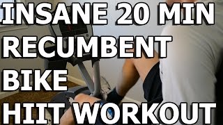 HIIT Workout  Insane 20 minute Recumbent Bike Workout [upl. by Nike]