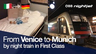 TRAIN TRIP REPORT  ÖBB Nightjet ✨🌘🌃 Deluxe Sleeper cabin  Venezia S Lucia 🇮🇹  München Hbf 🇩🇪 [upl. by Newra]