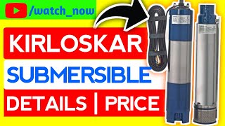 Submersible Water Pump Price List 2022  Kirloskar  Installation Process  Details [upl. by Millicent257]