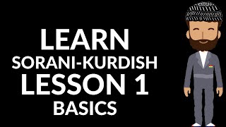 Learn Kurdish with us  Sorani  01  The foundations  The Kurdish Language [upl. by Leesa891]