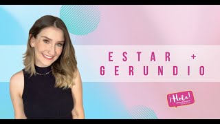 Verbo Estar  gerundio Aprende a usar esa estructura ahora [upl. by Camilia]