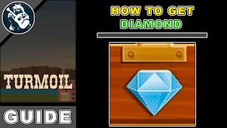 How to Get Diamonds in Turmoil  Find amp Collect  Starter Guide [upl. by Wilhelm]