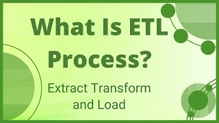 ETL Tutorial  Extract Transform and LoadETL Process [upl. by Zeph]