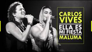 Ella es mi Fiesta  Carlos Vives Ft Maluma [upl. by Belmonte113]