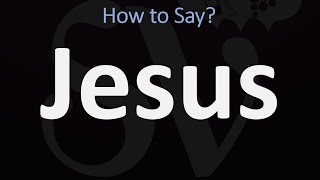 How to Pronounce Jesus CORRECTLY [upl. by Mcleroy]