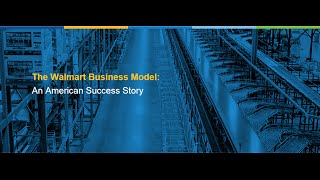 The Walmart Business Model An American Success Story [upl. by Wattenberg94]