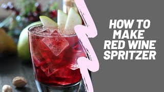 How to make Red Wine Spritzer [upl. by Eirojram]